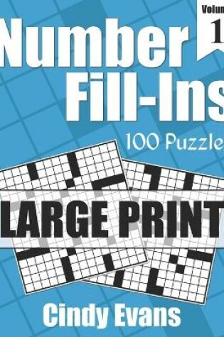 Cover of Number Fill-Ins in LARGE PRINT, Volume 1