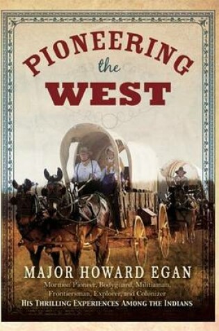 Cover of Pioneering the West