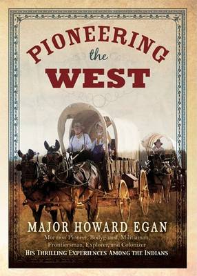 Book cover for Pioneering the West