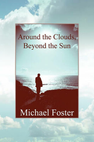 Cover of Around the Clouds, Beyond the Sun