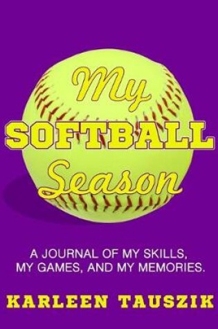 Cover of My Softball Season