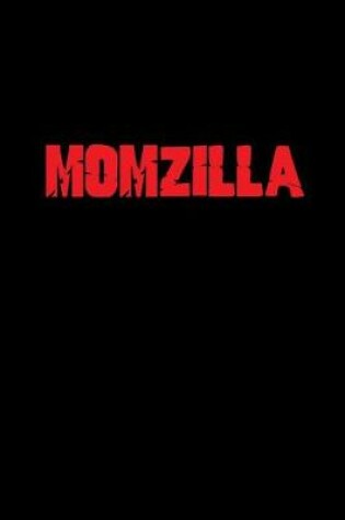 Cover of Momzilla