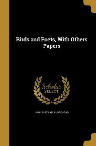 Cover of Birds and Poets, with Others Papers