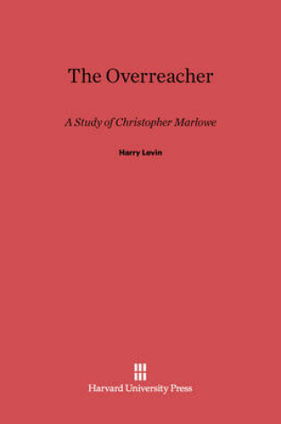 Cover of The Overreacher