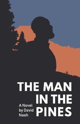 Book cover for The Man in the Pines