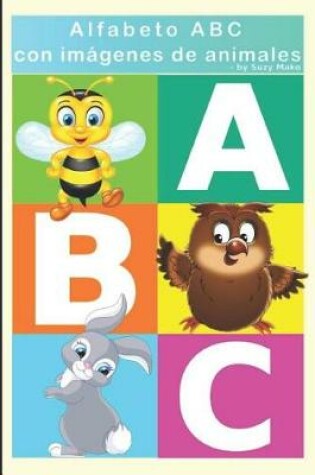 Cover of Alfabeto ABC Con Imagenes de Animales