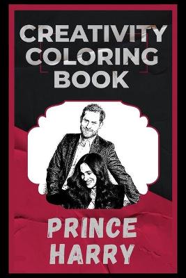 Book cover for Prince Harry Creativity Coloring Book