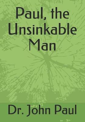 Book cover for Paul, the Unsinkable Man