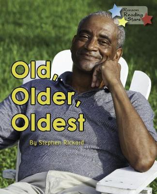 Book cover for Old, Older, Oldest