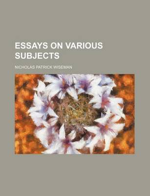 Book cover for Essays on Various Subjects Volume 2