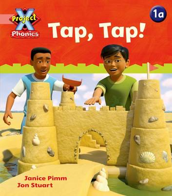 Cover of Project X Phonics Pink: 1a Tap, Tap!