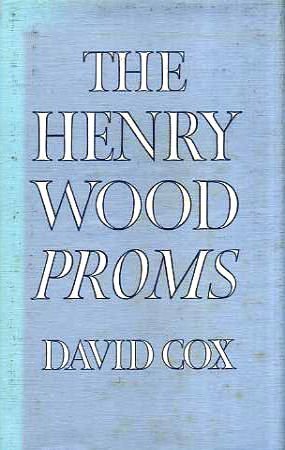 Book cover for The Henry Wood Proms