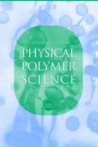 Cover of Introduction to Physical Polymer Science