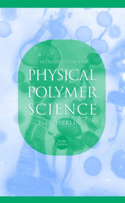 Book cover for Introduction to Physical Polymer Science