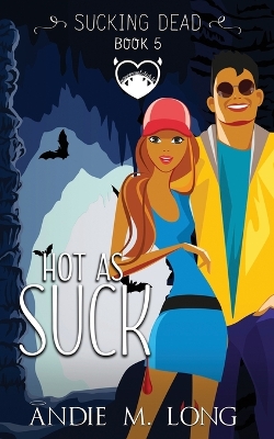 Book cover for Hot As Suck