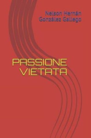 Cover of Passione Vietata