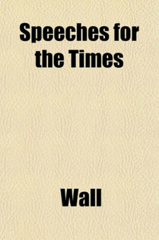 Cover of Speeches for the Times