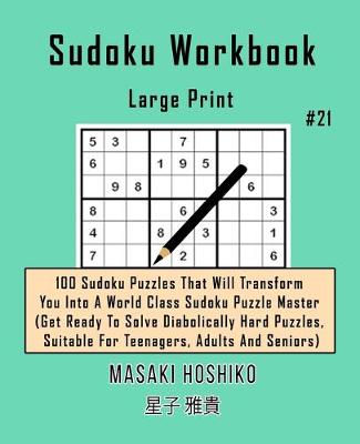 Book cover for Sudoku Workbook-Large Print #21