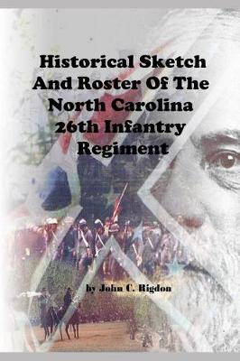 Cover of Historical Sketch and Roster of the North Carolina 26th Infantry Regiment