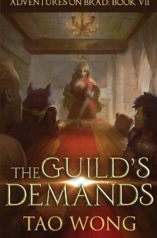 Cover of The Guild's Demands