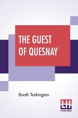 Book cover for The Guest Of Quesnay