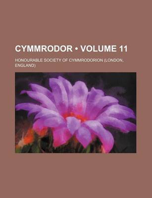 Book cover for Cymmrodor (Volume 11 )