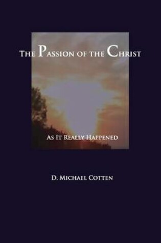 Cover of The Passion of Christ