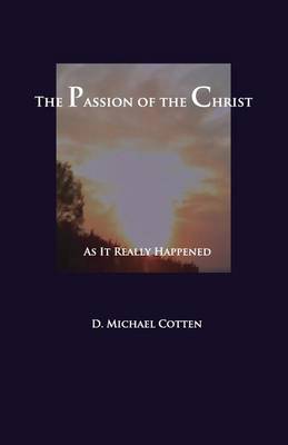 Book cover for The Passion of Christ