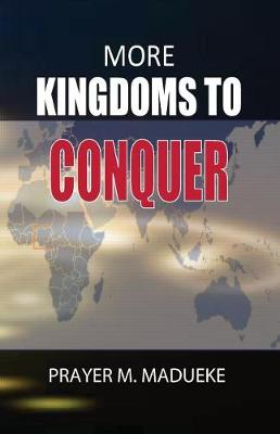 Book cover for More Kingdoms to conquer