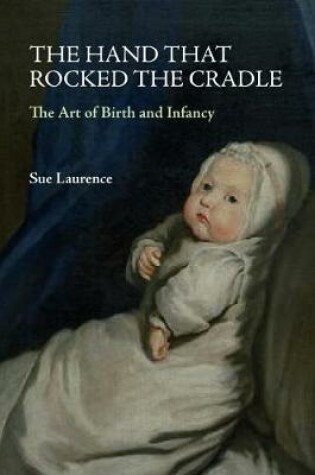 Cover of The Hand that Rocked the Cradle