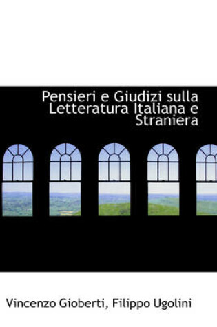 Cover of Pensieri E Giudizi Sulla Letteratura Italiana E Straniera