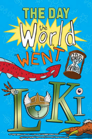 Cover of The Day the World Went Loki