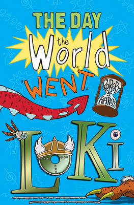 Book cover for The Day the World Went Loki