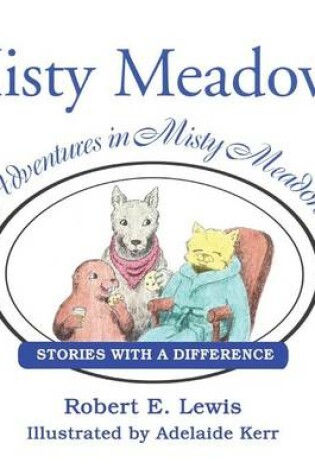 Cover of Adventures in Misty Meadows