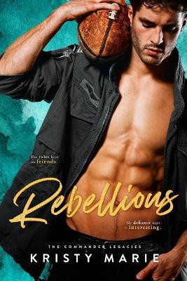 Book cover for Rebellious