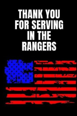 Cover of Thank You For Serving In The Rangers