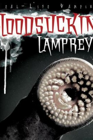 Cover of Bloodsucking Lampreys