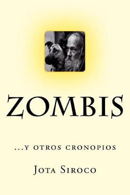 Book cover for ZOMBIS...y otros cronopios