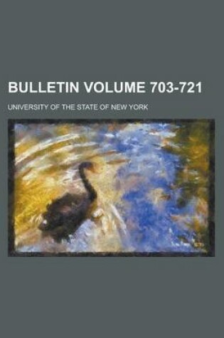 Cover of Bulletin Volume 703-721