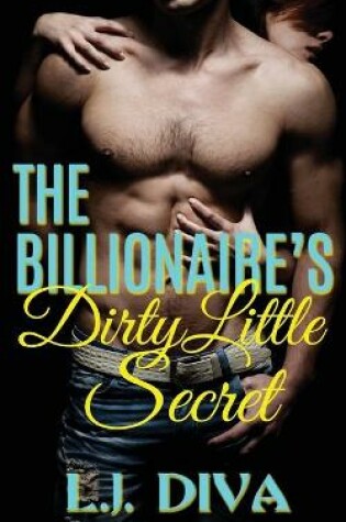 Cover of The Billionaire's Dirty Little Secret