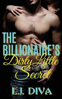 Book cover for The Billionaire's Dirty Little Secret