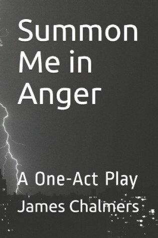 Cover of Summon Me in Anger
