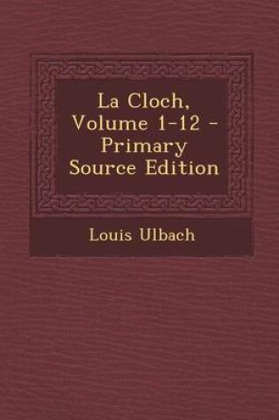 Cover of La Cloch, Volume 1-12