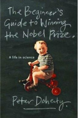 Cover of The Beginner's Guide to Winning the Nobel Prize (New Edition)