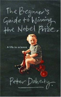 Book cover for The Beginner's Guide to Winning the Nobel Prize (New Edition)