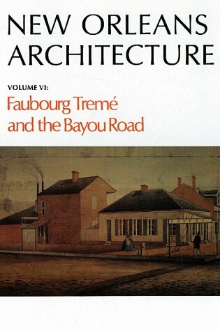 Cover of Faubourg Treme and the Bayou Road