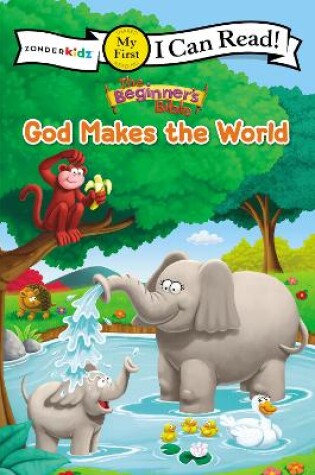 Cover of The Beginner's Bible God Makes the World