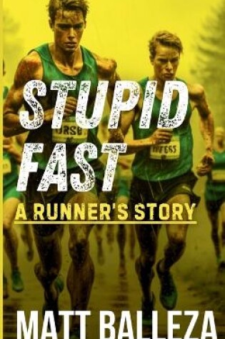 Cover of Stupid Fast