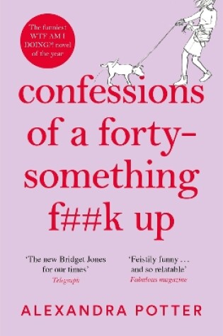 Cover of Confessions of a Forty-Something F**k Up
