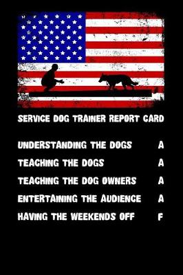 Book cover for Service Dog Trainer Report Card